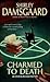 Charmed to Death (Ophelia & Abby,  #2)