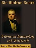 Letters on Demonology and Witchcraft (Kindle Edition)