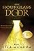 The Hourglass Door by Lisa Mangum