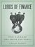 Lords of Finance: The Banke...