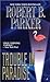 Trouble In Paradise (Jesse Stone, #2) by Robert B. Parker