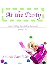 At the Party by Lauren Barnholdt