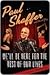 We'll Be Here for the Rest of Our Lives by Paul Shaffer