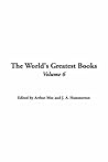 The World's Greatest Books, Volume 6: Fiction The World's Greatest Books, Volume 6: Fiction