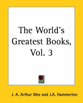 The World's Greatest Books, Volume 3: Fiction (Kindle Edition)