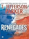 The Renegades by T. Jefferson Parker