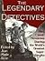 The Legendary Detectives: 9 Classic Novelettes Starring the World's Greatest Super-Sleuths