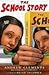 The School Story by Andrew Clements