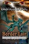 Border Lair by Bianca D'Arc