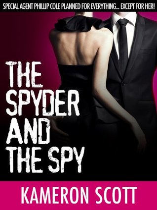 The Spyder and the Spy (The Spyder and the Spy, #1)