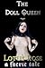 The Doll Queen: A Dark Faerie Tale