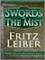 Swords in the Mist by Fritz Leiber