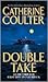 Double Take by Catherine Coulter