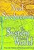 The System of the World (The Baroque Cycle, #3)