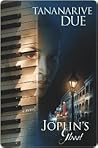 Joplin's Ghost by Tananarive Due Joplin's Ghost by Tananarive Due