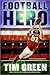 Football Hero by Tim  Green