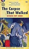 The Corpse That Walked