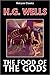 The Food of the Gods and How It Came to Earth by H.G. Wells
