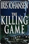 The Killing Game by Iris Johansen