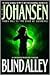 Blind Alley by Iris Johansen