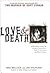 Love & Death: The Murder of...