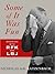 Some of It Was Fun: Working with RFK and LBJ