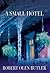 A Small Hotel by Robert Olen Butler