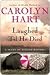 Laughed 'Til He Died by Carolyn G. Hart