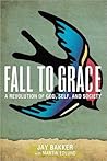 Fall to Grace: A ...