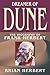 Dreamer of Dune: The Biography of Frank Herbert