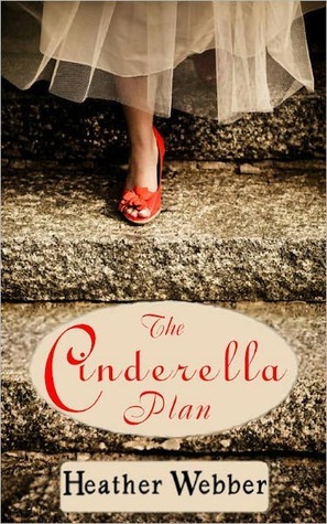 The Cinderella Plan (Kindle Edition)
