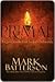 Primal: A Quest for the Lost Soul of Christianity
