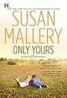 Only Yours by Susan Mallery