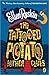 The Tattooed Potato and Other Clues