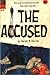 The Accused