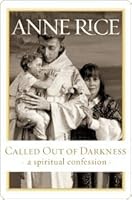 Called Out of Darkness: A Spiritual Confession
