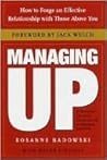 Managing Up by Rosanne Badowski