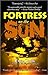 Fortress on the Sun by Paul  Cook