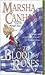 The Blood of Roses by Marsha Canham
