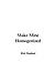 Make Mine Homogenized