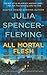 All Mortal Flesh (The Rev. Clare Fergusson & Russ Van Alstyne Mysteries #5)