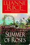 Summer of Roses: ...