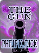 The Gun (Kindle Edition)
