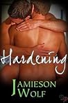 Hardening (Hard #3) Hardening (Hard #3)