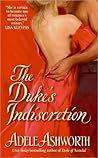 The Duke's Indiscretion by Adele Ashworth