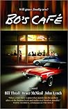 Bo's Cafe: A Novel