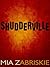 Shudderville by Mia Zabriskie