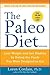 The Paleo Diet by Loren Cordain