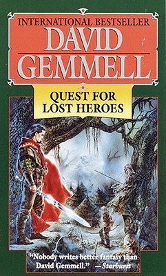 Quest for Lost Heroes (Drenai Tales, #4)