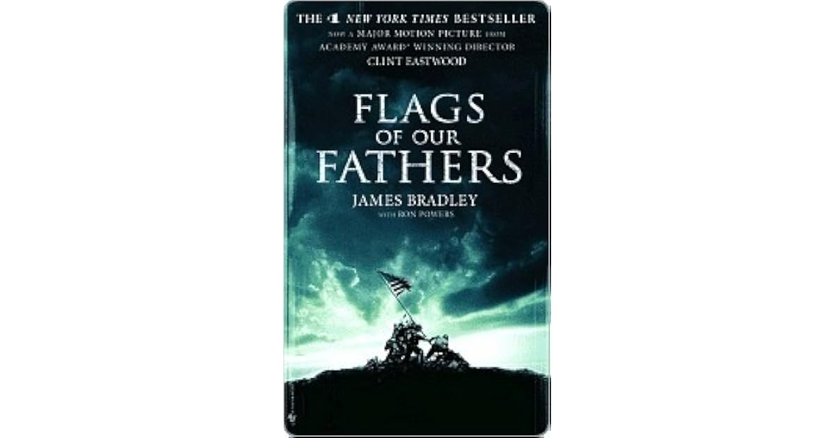 Flags of Our Fathers by James D. Bradley